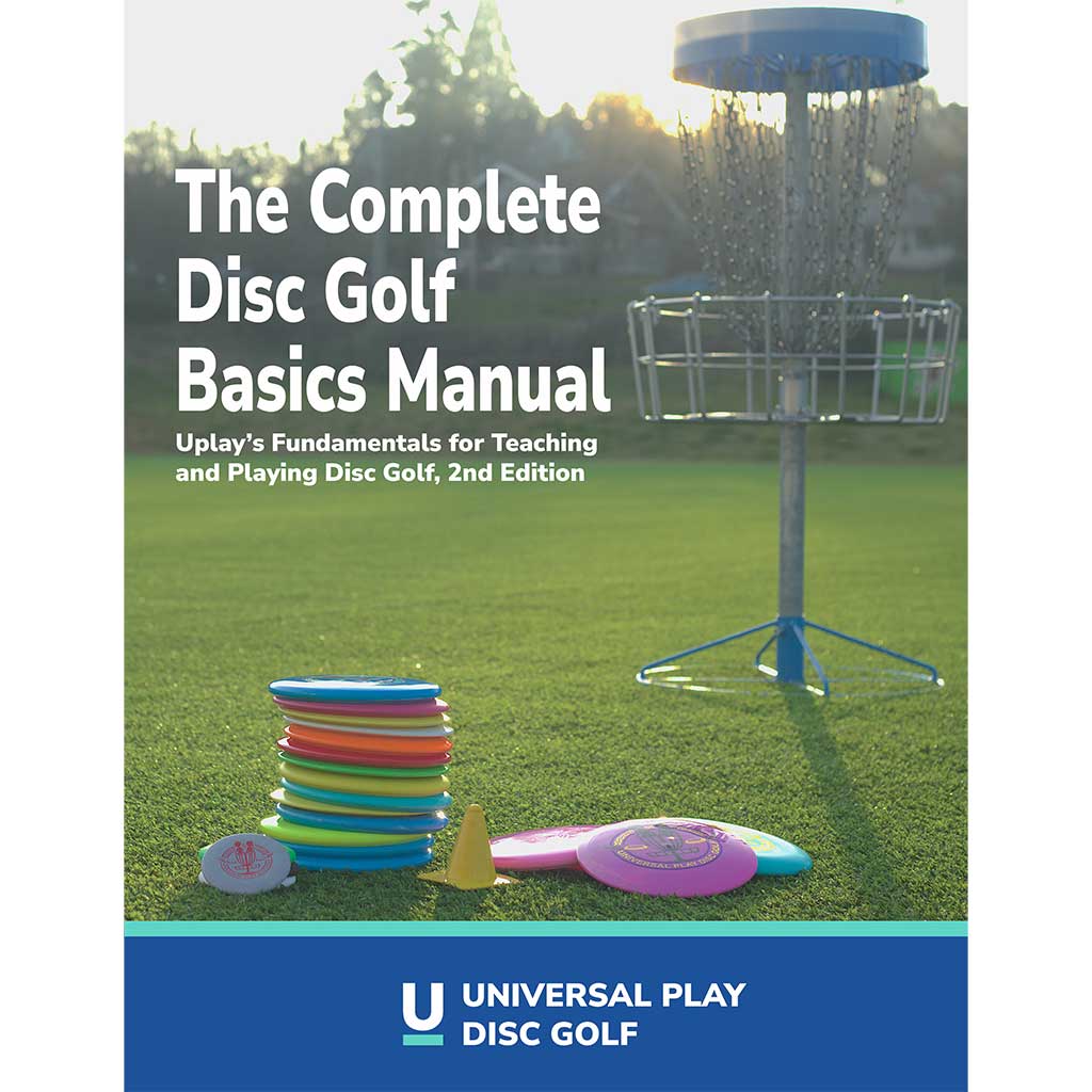 The Complete Disc Golf Basics Manual