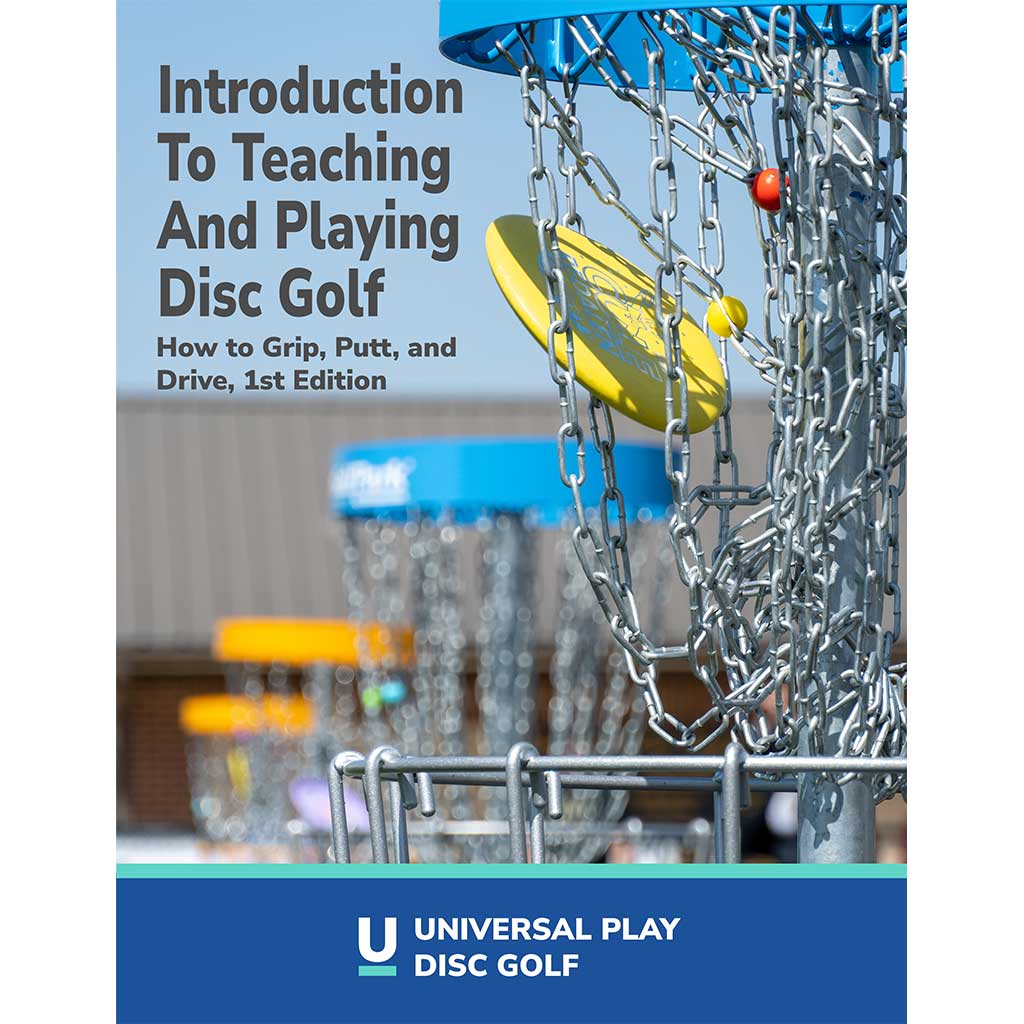 Intro to Teaching and Playing Disc Golf